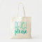 Beach Please | Turquoise Ombre Tote Bag