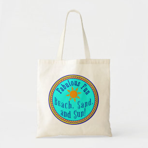 BEACH, SAND, AND SUN!  FABULOUS FUN SUNNY PARTY  TOTE BAG