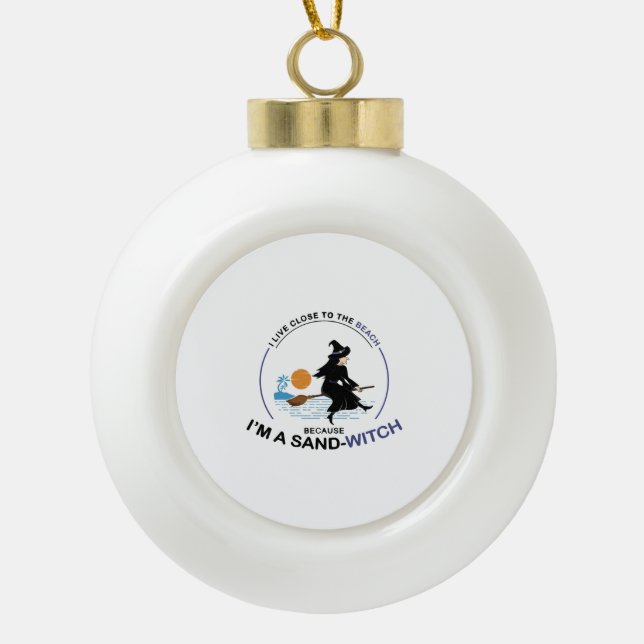 Beach Sand-Witch for Halloween Party Ceramic Ball Christmas Ornament (Front)