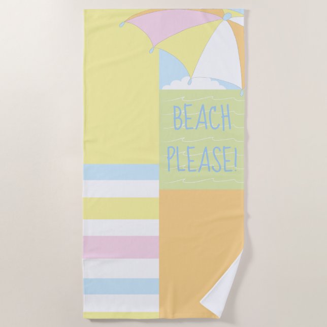Beach Scene "Beach Please" Beach Towel (Front)