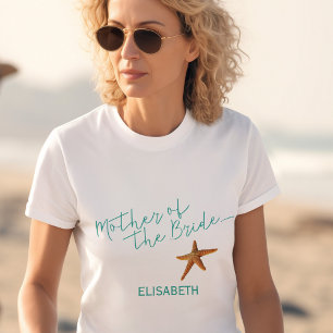 Beach sea starfish wedding mother of the bride T-Shirt
