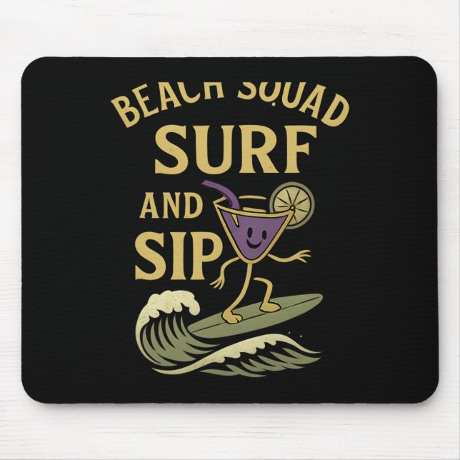 Beach Squad Surf And Sip Retro Surfing Tail Graphi Mouse Mat (Front)