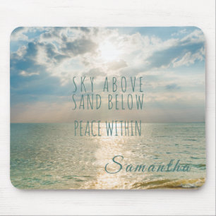 Beach Sunrise Sky Above Peace Within Quote Mouse Mat