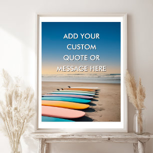 Beach Surfing-Create Your Own Motivational  Poster