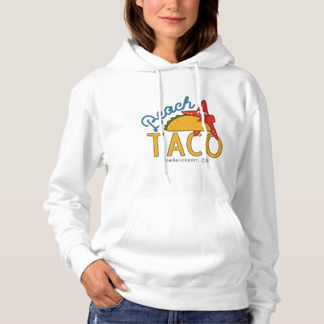 Beach Taco Hoodie (Front)