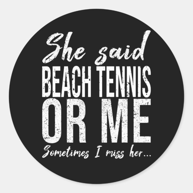 Beach Tennis funny sports gift Classic Round Sticker (Front)