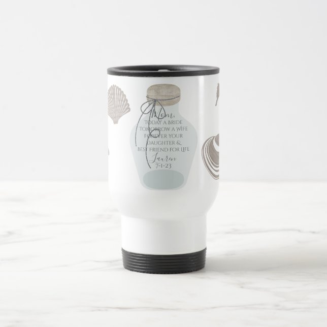 Beach Themed Mother of the Bride Travel Mug (Center)