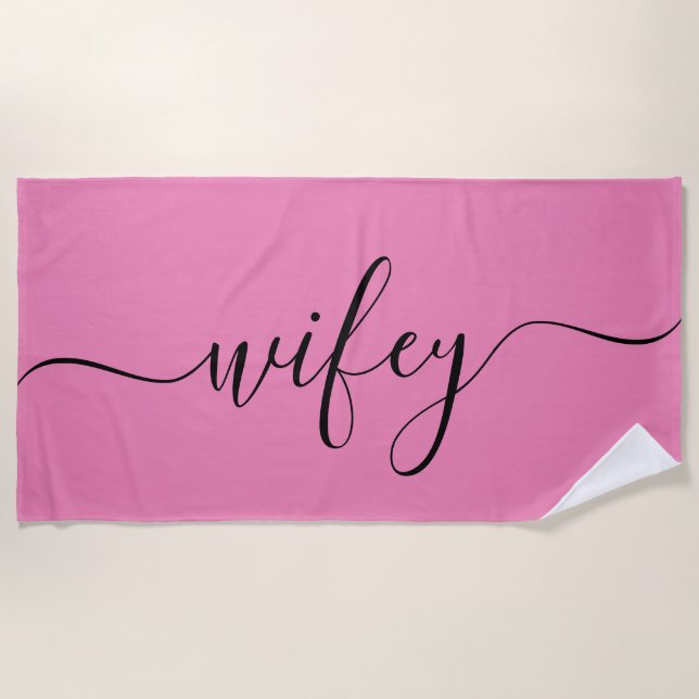 Beach Towel - Wifey Pink (Front)