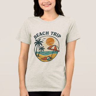Beach Trip Shirt, Beach Vacation Tri-Blend Shirt