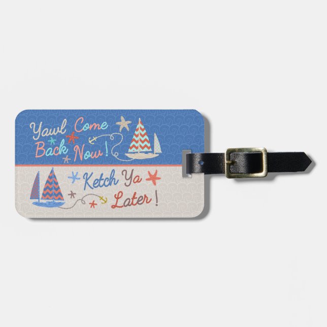 Beach Vacation | Funny Nautical Pun | Sailboats Luggage Tag (Front Horizontal)