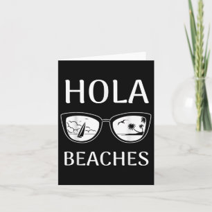 Beach Vacation Shirt Hola Beaches _3 Card