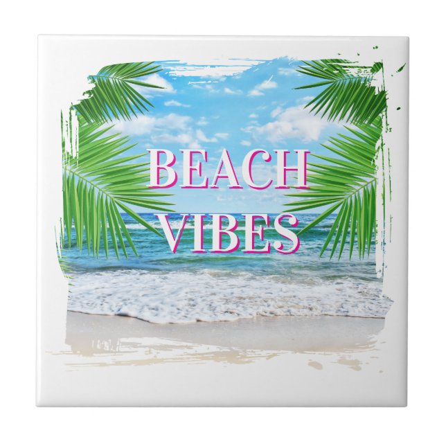 Beach Vibes Ceramic Tile (Front)