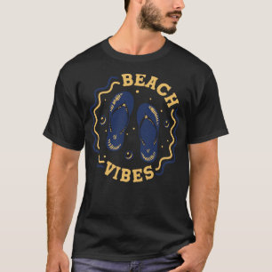Beach Vibes Fun Summer Flip Flop Badge 2 T-Shirt