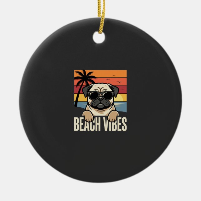 Beach Vibes Pug Dog Sunset Ceramic Tree Decoration (Front)