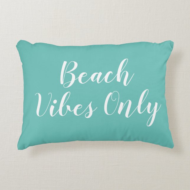 Beach Vibes Turquoise Script Accent Pillow (Front)