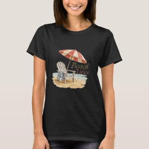 Beach Vibes Watercolor Beach Chair Summer T-Shirt