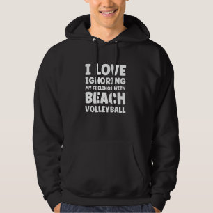Beach Volleyball for Womenor Men Funny Beach Volle Hoodie