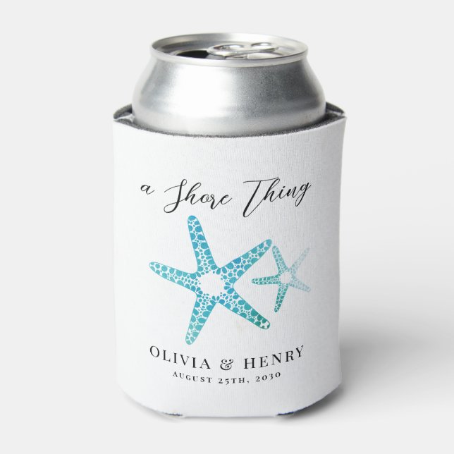 Beach Wedding "A Shore Thing" Starfish Can Cooler (Can Front)