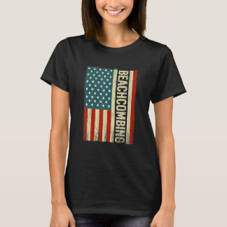 Beachcombing USA Flag 4th of July beachcomb beachc T-Shirt