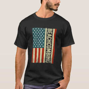 Beachcombing USA Flag 4th of July beachcomb beachc T-Shirt