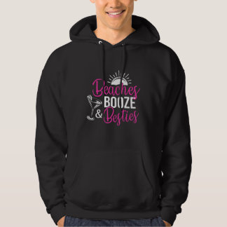 Beaches Booze And Besties Bachelorette Beach Vacat Hoodie