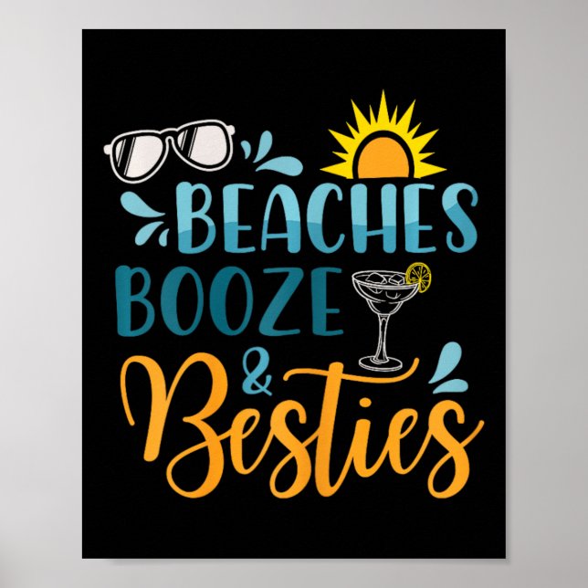 Beaches Booze And Besties Funny Beach Lover Summer Poster (Front)