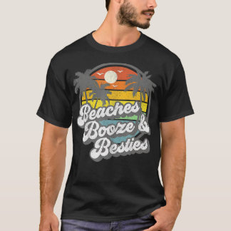 Beaches Booze and Besties Funny Retro 70s Beach Wo T-Shirt