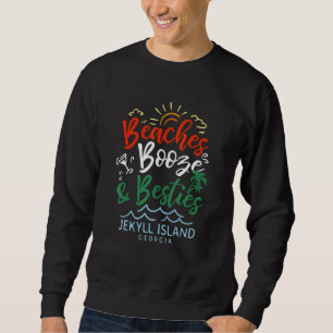 Beaches Booze And Besties Jekyll Island Summer Geo Sweatshirt