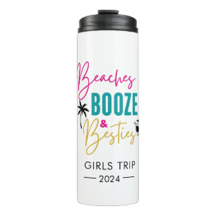 Beaches Booze and Besties Personalised, Girls Trip Thermal Tumbler