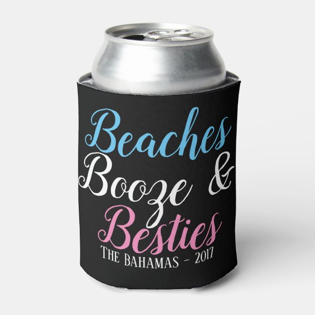 Beaches, Booze & Besties Can Cooler (Can Front)