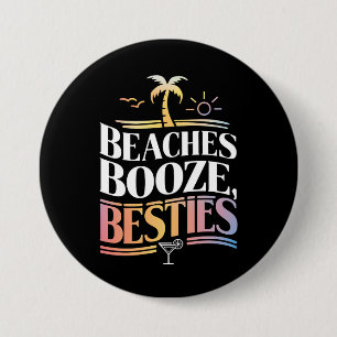 Beaches Booze & Besties Coconut Tree Summer  7.5 Cm Round Badge
