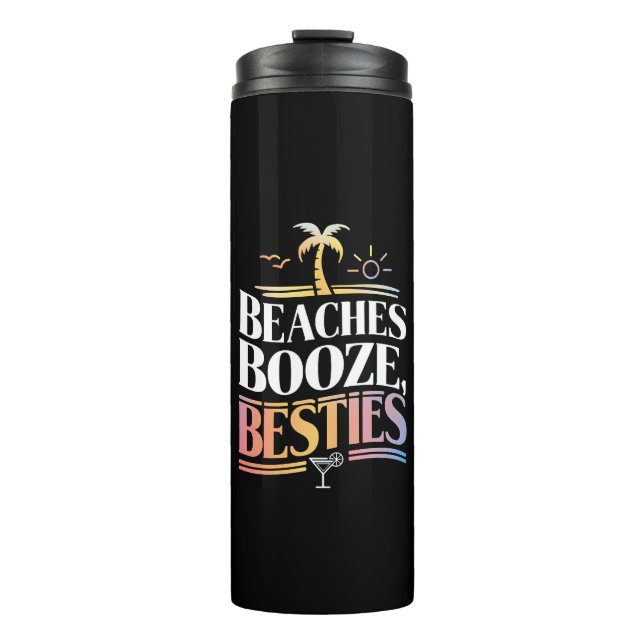 Beaches Booze & Besties Coconut Tree Summer  Thermal Tumbler (Front)