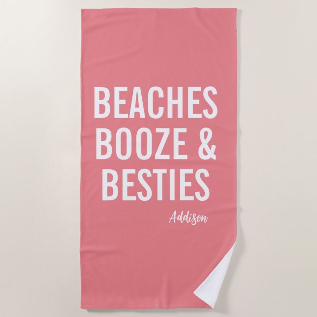 Beaches Booze & Besties Coral Beach Towel (Front)