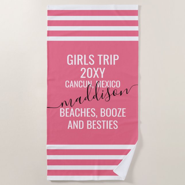 Beaches Booze Besties Girls Trip Pink Name Beach Towel (Front)