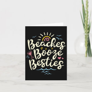 Beaches Booze Besties Summer Best Friend Girls Tri Card