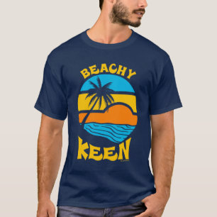 Beachy Keen T-Shirt