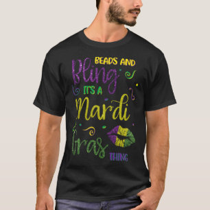 Beads and Bling it s a Mardi Gras Thing Carnival T-Shirt