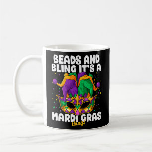 Beads And Bling It S A Mardi Gras Thing! Funny Car Coffee Mug