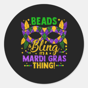 Beads And Bling It's A Mardi Gras Thing Carnival M Classic Round Sticker