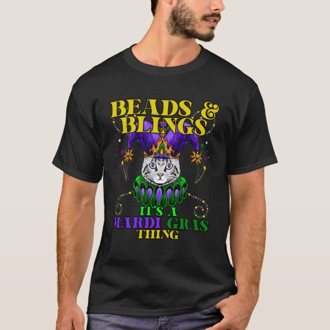 Beads & Blings Itu2019s A Mardi Gras Thing Carniva T-Shirt (Front)