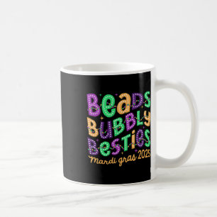 Beads Bubbly Besties Mardi Gras 2025 Carnival Part Coffee Mug