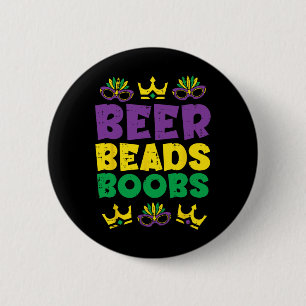 Beads Funny Louisiana Nola Mardi Gras Men Guys Him 6 Cm Round Badge