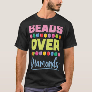 Beads Over Diamonds Loves Beaded Jewellery Create T-Shirt