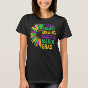 Beads Parades King Cake Mardi Gras Sunflower NOLA T-Shirt