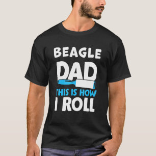 Beagle Dad Dog Owner Pet Puppy Humour T-Shirt