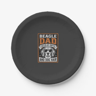 Beagle Dad Fuelled by Coffee and Dog Hair Paper Plate