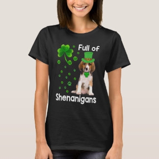 Beagle Dog Full Of Shenanigans Leprechaun St Patri T-Shirt