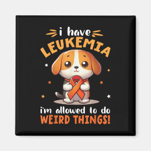 Beagle Dog I Have Leukaemia Im Allowed To Do Weird Magnet