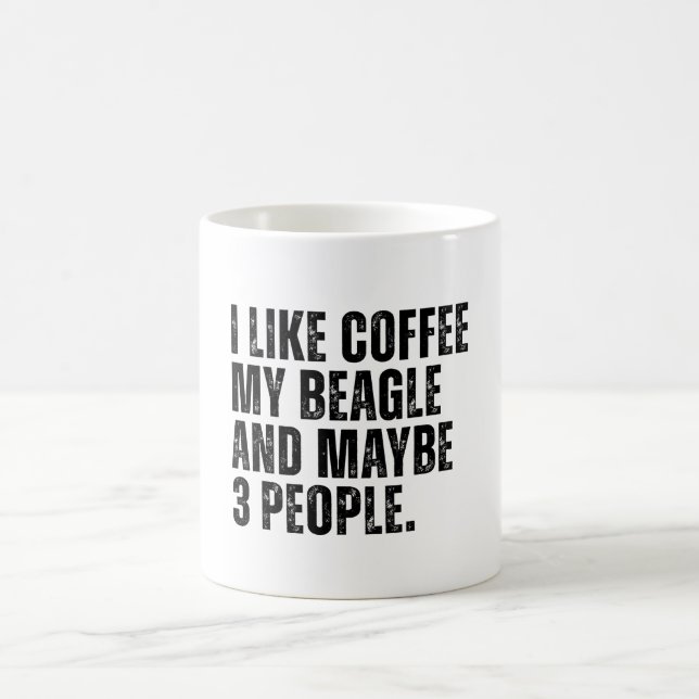 Beagle Dog Owner Coffee Lover Funny Mug (Center)