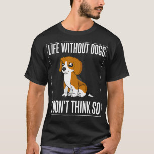 Beagle Dog Puppies Owner Lover _13 T-Shirt